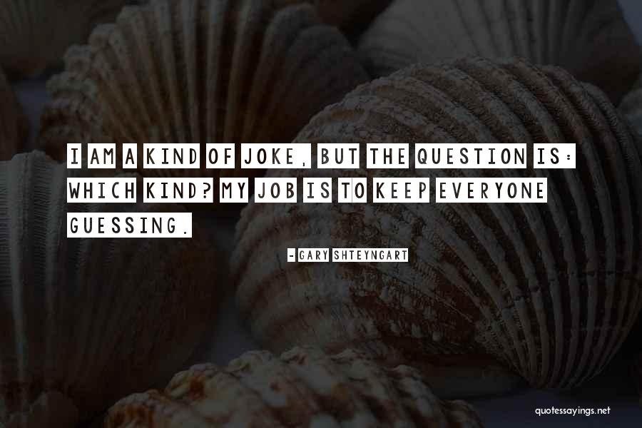 Ban Sendo Quotes By Gary Shteyngart Ban Sendo Quotes By Gary Shteyngart