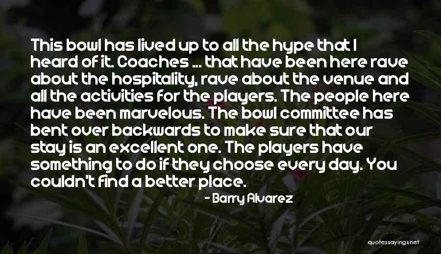 Ban Sin Of Greed Quotes By Barry Alvarez Ban Sin Of Greed Quotes By Barry Alvarez