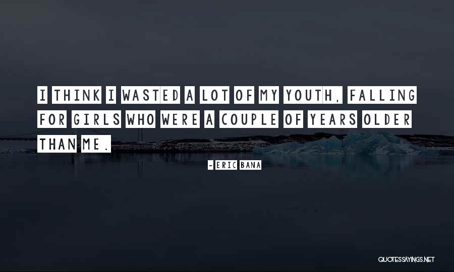 Bana Quotes By Eric Bana Bana Quotes By Eric Bana
