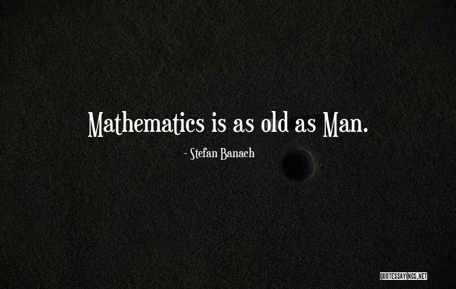 Banach Quotes By Stefan Banach Banach Quotes By Stefan Banach