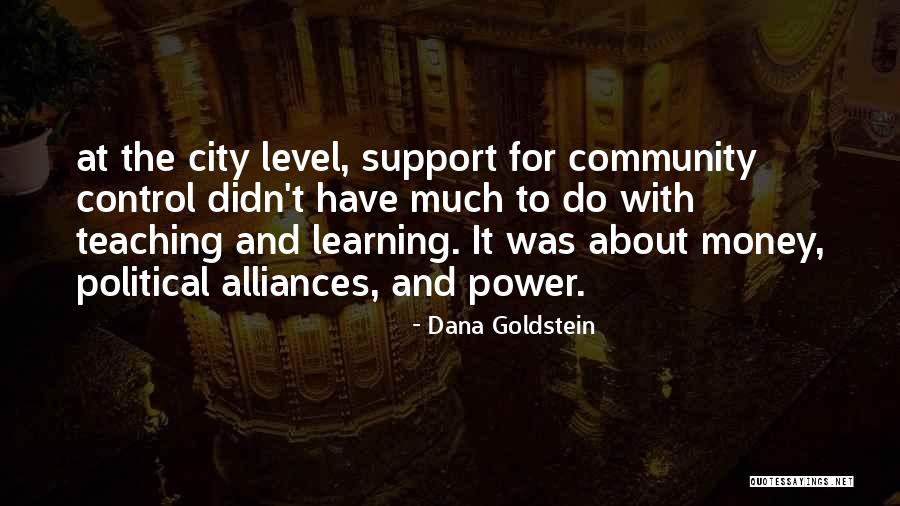 Banagas Quotes By Dana Goldstein Banagas Quotes By Dana Goldstein
