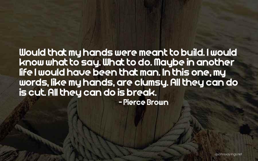Banai Engineering Quotes By Pierce Brown Banai Engineering Quotes By Pierce Brown