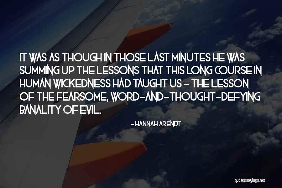 Banality Quotes By Hannah Arendt Banality Quotes By Hannah Arendt