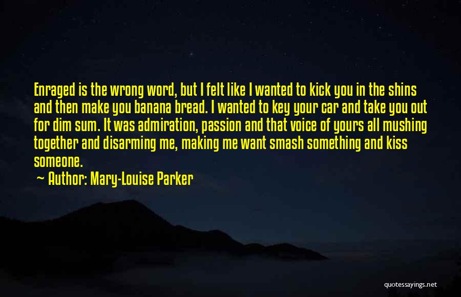 Banana Bread Quotes By Mary-Louise Parker