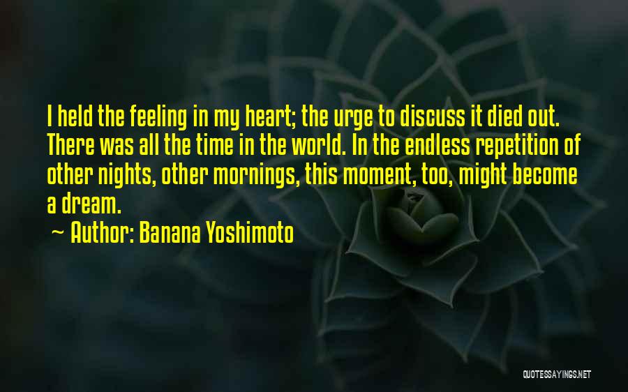 Banana Yoshimoto Quotes 1971443