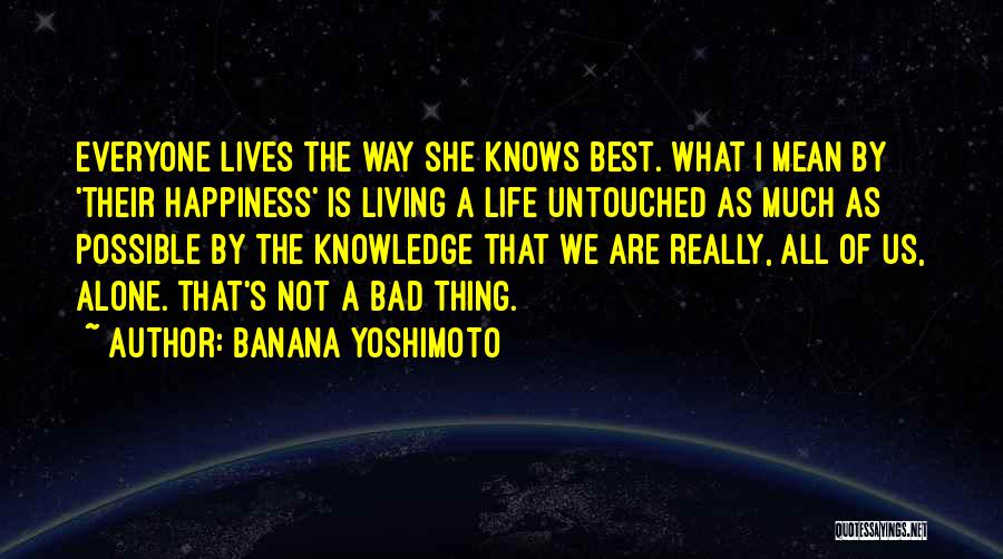 Banana Yoshimoto Quotes 287407