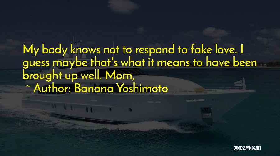 Banana Yoshimoto Quotes 505357