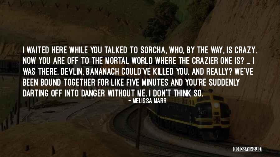 Bananach Quotes By Melissa Marr Bananach Quotes By Melissa Marr