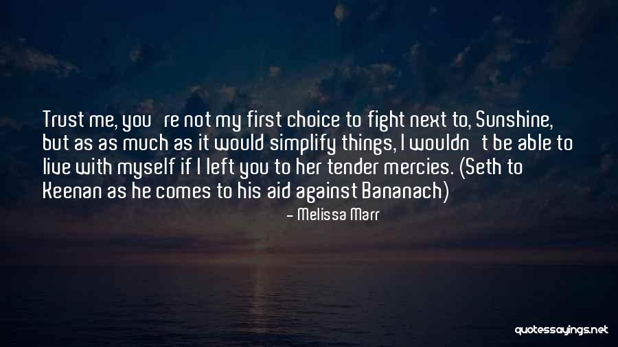 Bananach Quotes By Melissa Marr Bananach Quotes By Melissa Marr
