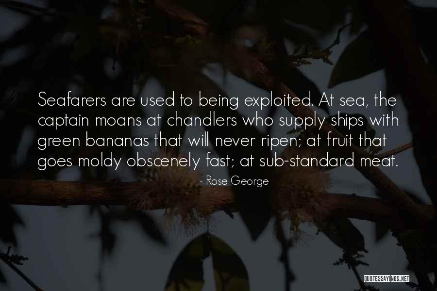 Bananas Quotes By Rose George Bananas Quotes By Rose George
