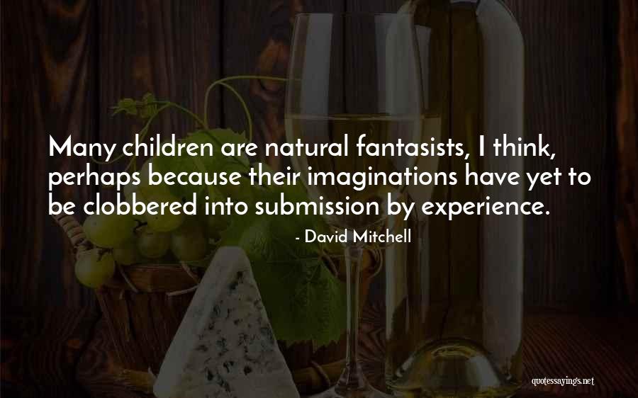 Bananenbrot Quotes By David Mitchell Bananenbrot Quotes By David Mitchell