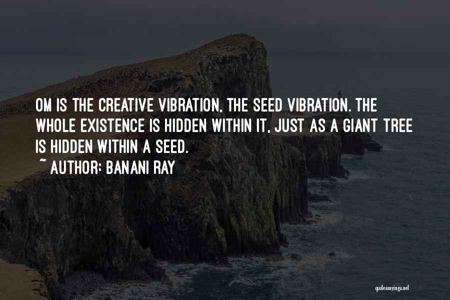 Banani Ray Quotes 342291 Banani Ray Quotes 342291