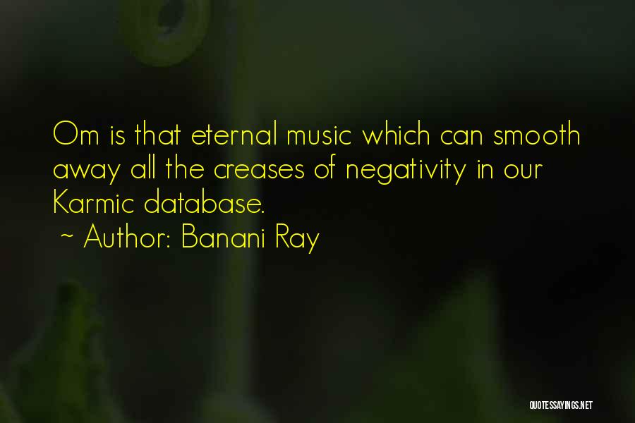 Banani Ray Quotes 623388
