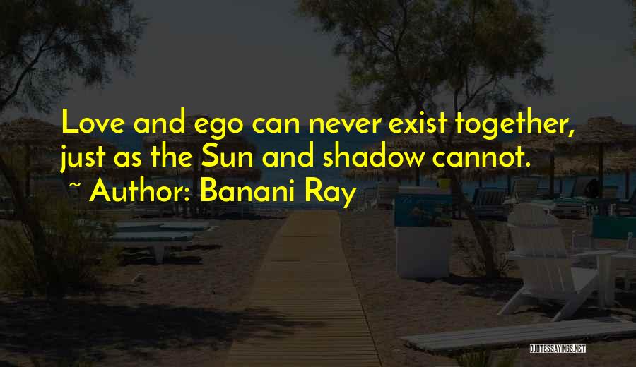 Banani Ray Quotes 675492