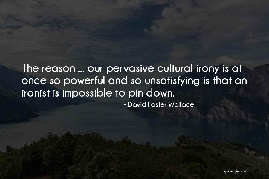 Banaschs Catalog Quotes By David Foster Wallace Banaschs Catalog Quotes By David Foster Wallace