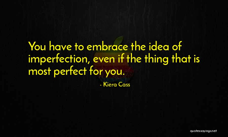 Banaszak Concrete Quotes By Kiera Cass Banaszak Concrete Quotes By Kiera Cass