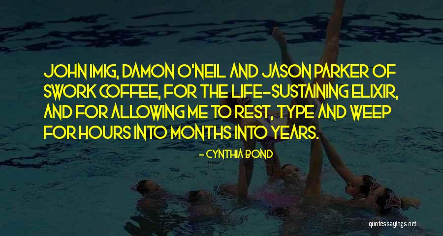 Banate Bi Quotes By Cynthia Bond Banate Bi Quotes By Cynthia Bond