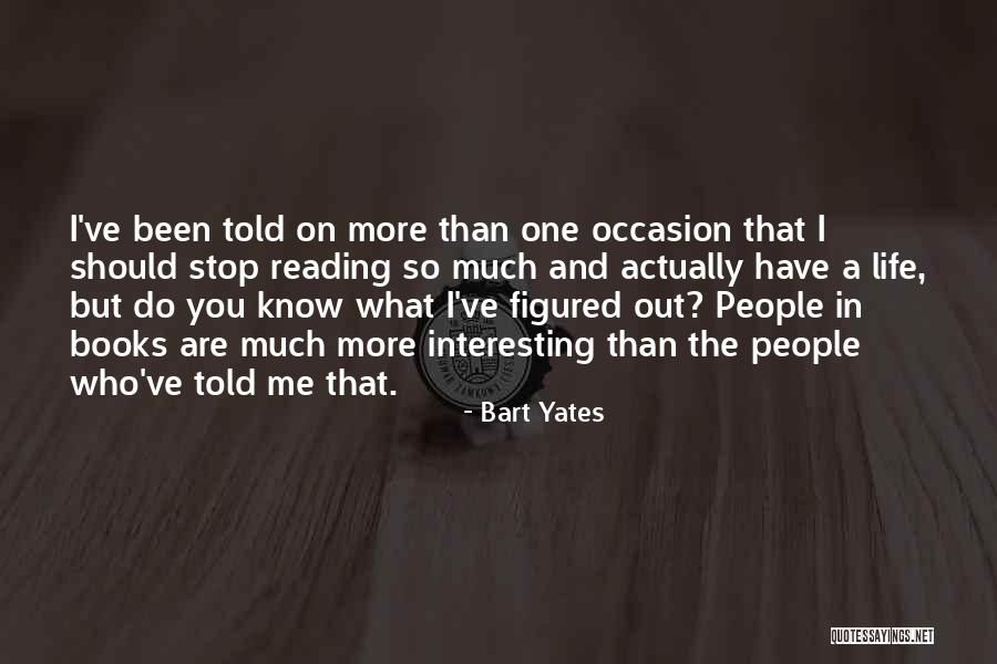Banausic Def Quotes By Bart Yates Banausic Def Quotes By Bart Yates