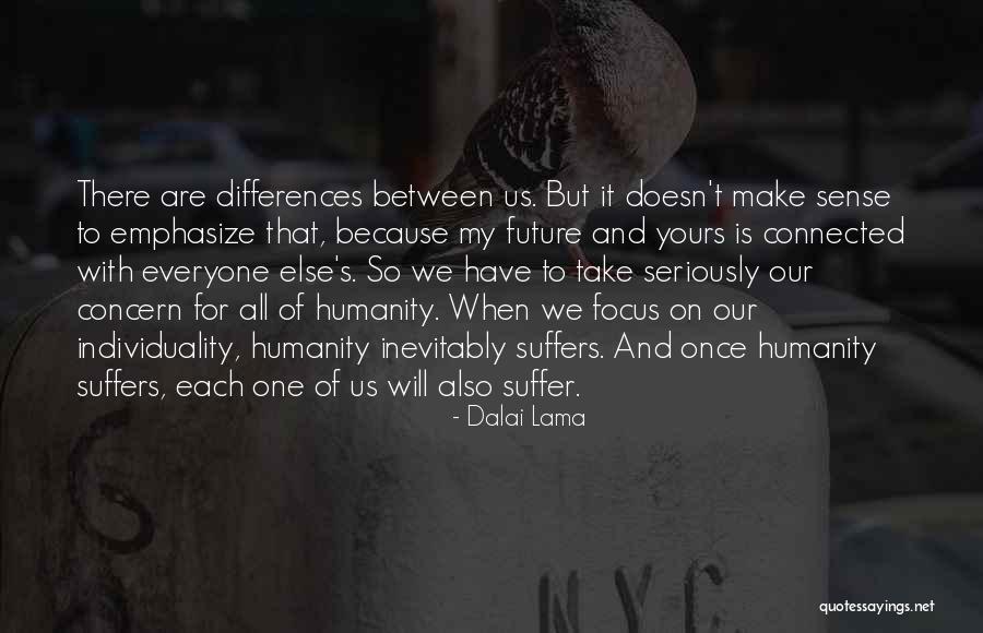 Banaye Quotes By Dalai Lama Banaye Quotes By Dalai Lama