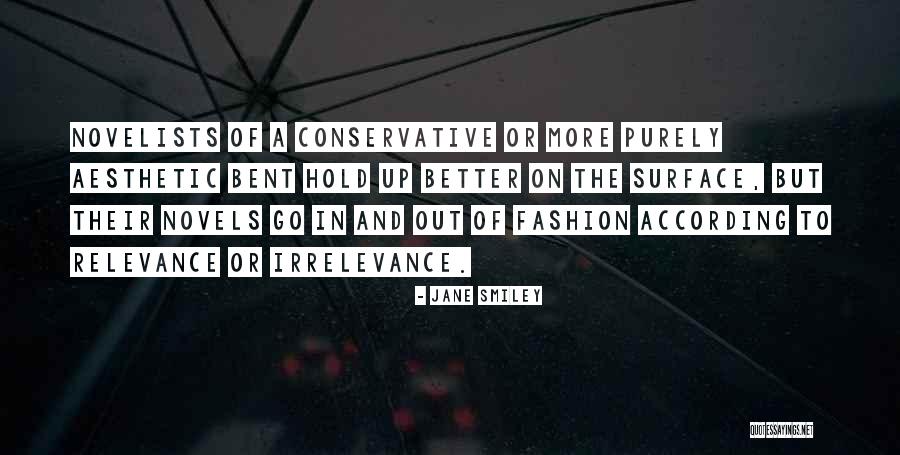 Banaz Mahmoud Quotes By Jane Smiley Banaz Mahmoud Quotes By Jane Smiley