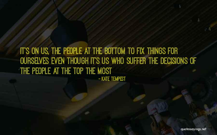 Banbridge Group Quotes By Kate Tempest Banbridge Group Quotes By Kate Tempest