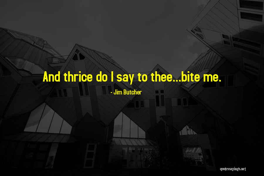 Banca Quotes By Jim Butcher Banca Quotes By Jim Butcher