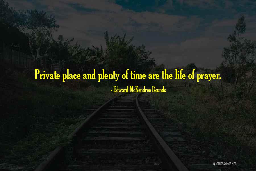 Bancale En Quotes By Edward McKendree Bounds Bancale En Quotes By Edward McKendree Bounds