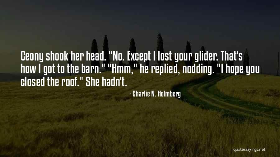 Bancariossp Quotes By Charlie N. Holmberg Bancariossp Quotes By Charlie N. Holmberg