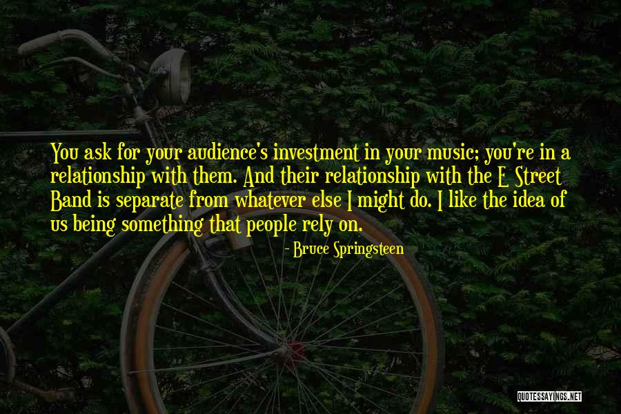 Bancarotta Personale Quotes By Bruce Springsteen Bancarotta Personale Quotes By Bruce Springsteen