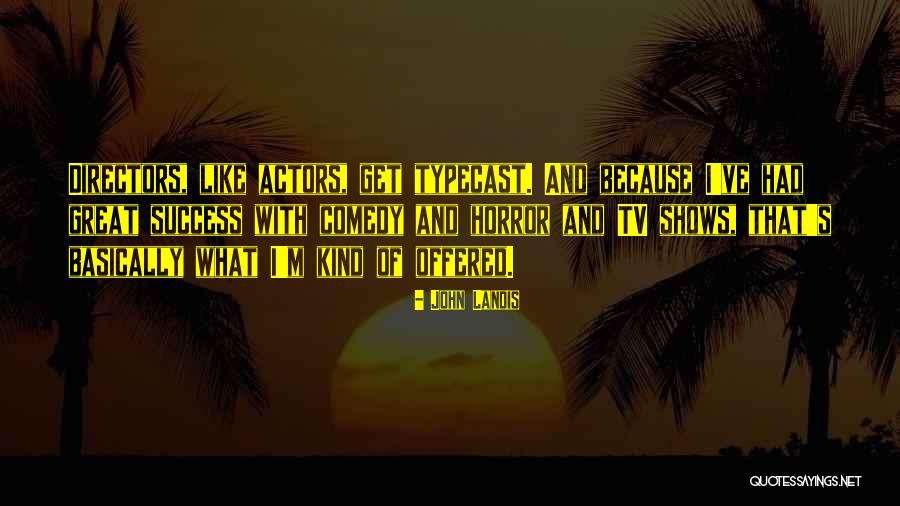 Bancarrota Cancion Quotes By John Landis Bancarrota Cancion Quotes By John Landis