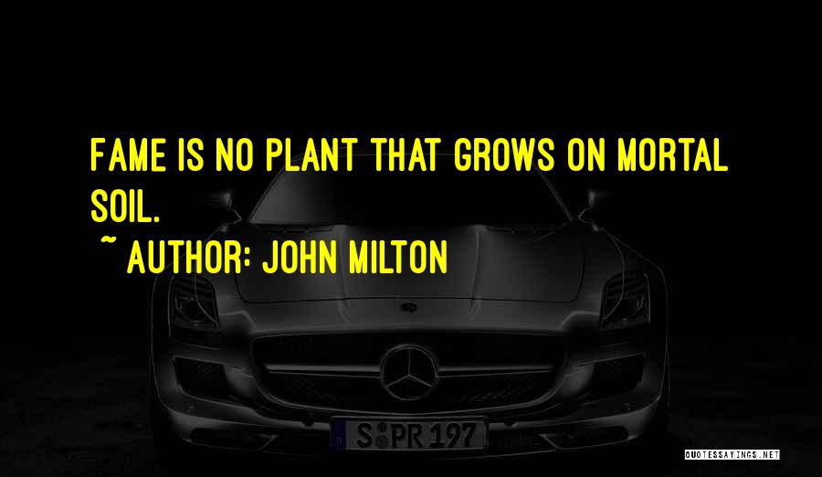 Bancrofts School Quotes By John Milton