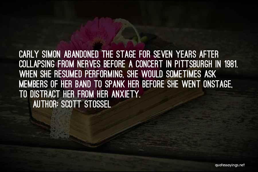 Band Concert Quotes By Scott Stossel
