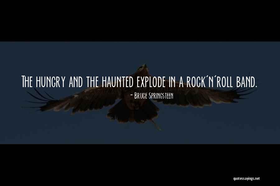 Band Lyrics Quotes By Bruce Springsteen Band Lyrics Quotes By Bruce Springsteen