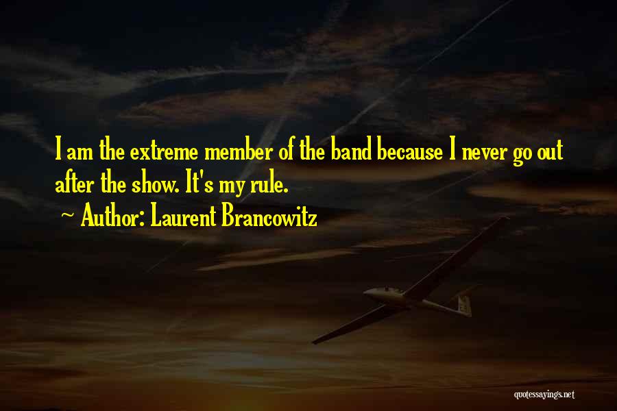 Band Member Quotes By Laurent Brancowitz