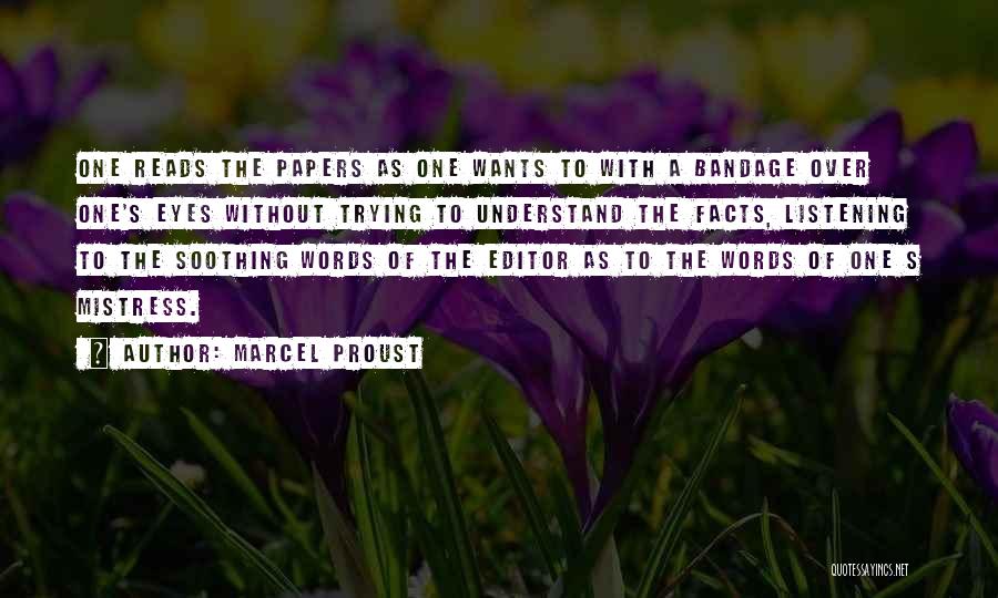 Bandage Quotes By Marcel Proust