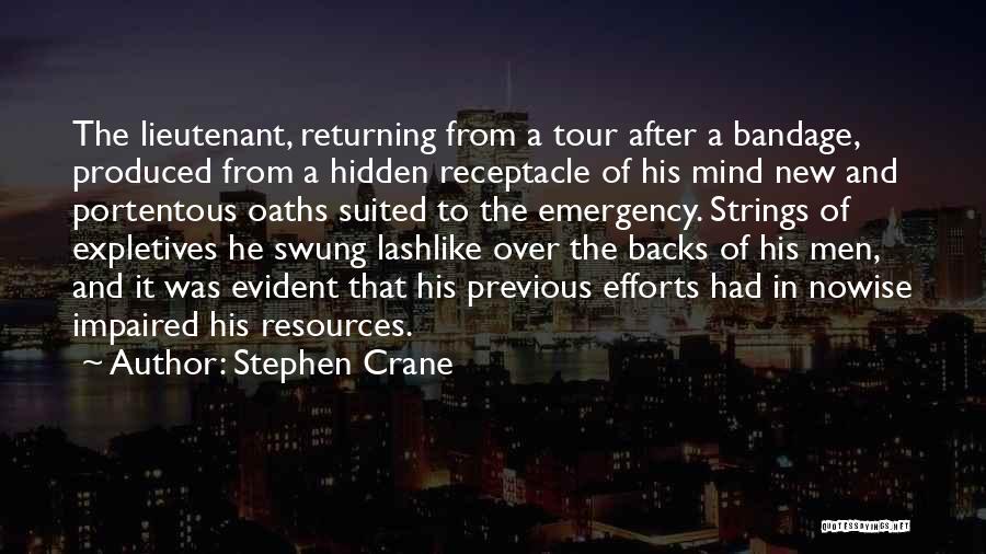 Bandage Quotes By Stephen Crane