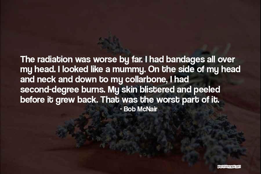 Bandages Quotes By Bob McNair Bandages Quotes By Bob McNair