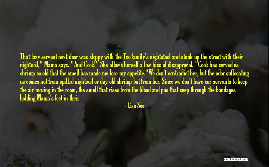 Bandages Quotes By Lisa See Bandages Quotes By Lisa See