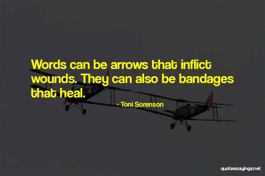 Bandages Quotes By Toni Sorenson