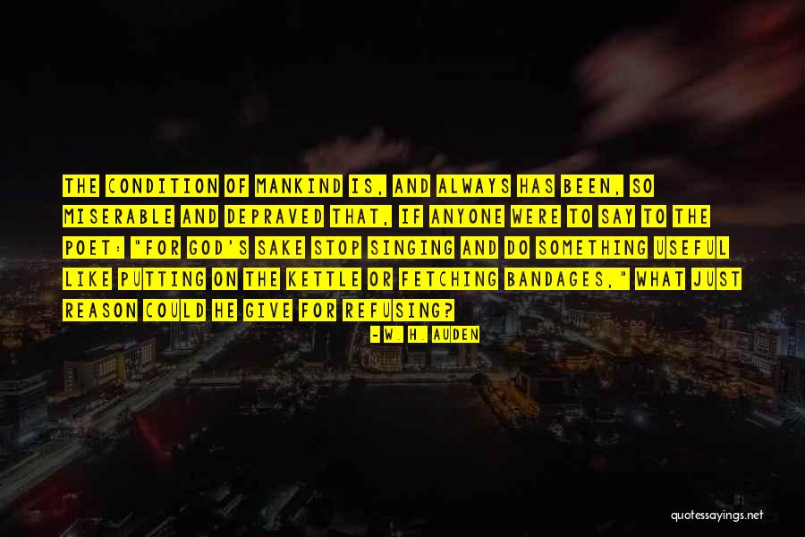 Bandages Quotes By W. H. Auden Bandages Quotes By W. H. Auden