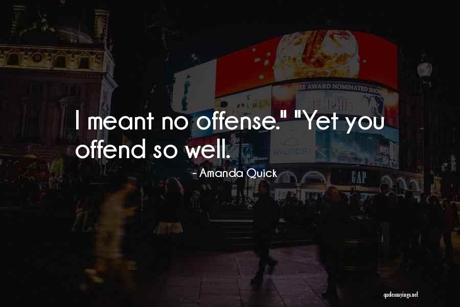 Bandalicos Quotes By Amanda Quick Bandalicos Quotes By Amanda Quick