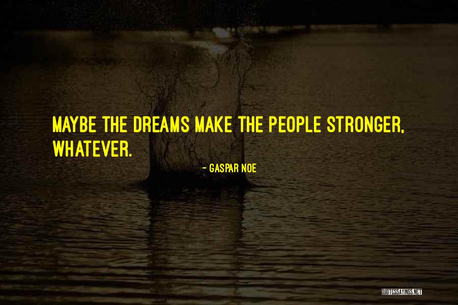 Bandaranayake Maha Quotes By Gaspar Noe Bandaranayake Maha Quotes By Gaspar Noe
