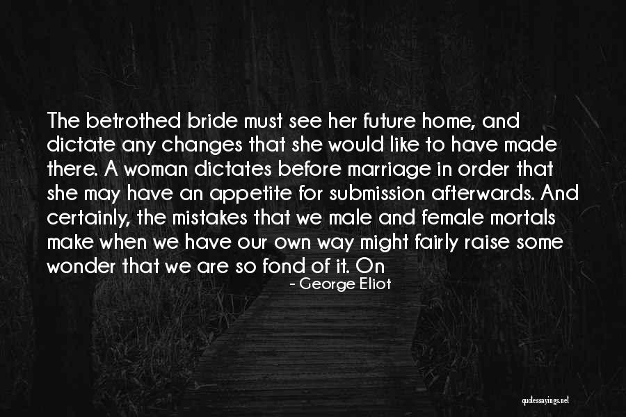 Bandarban Quotes By George Eliot Bandarban Quotes By George Eliot