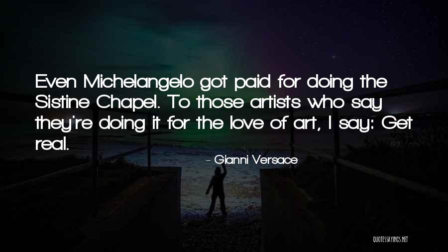 Bandarra Significado Quotes By Gianni Versace Bandarra Significado Quotes By Gianni Versace