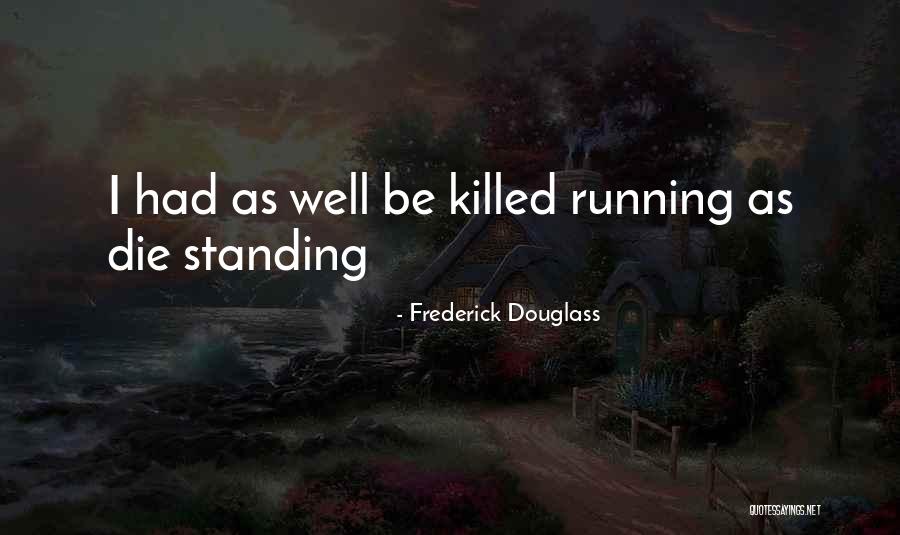Bandealy Md Quotes By Frederick Douglass