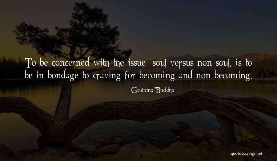 Bandealy Md Quotes By Gautama Buddha