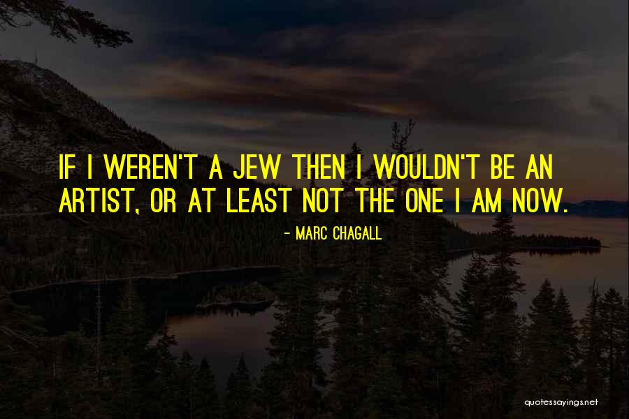 Bandealy Md Quotes By Marc Chagall