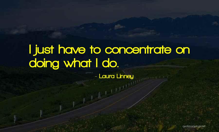 Bandeles Quotes By Laura Linney