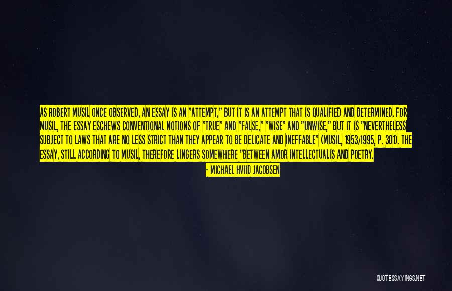 Bandeles Quotes By Michael Hviid Jacobsen