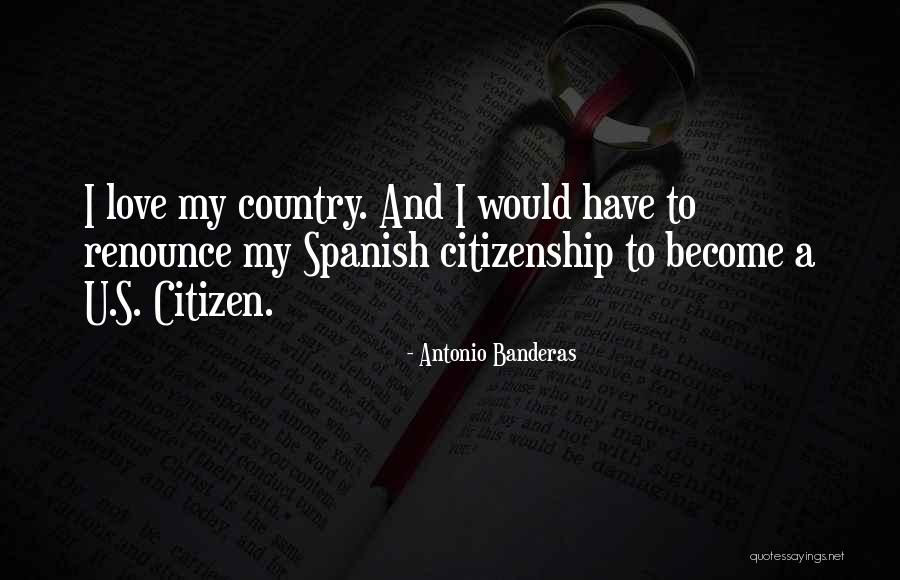 Banderas Quotes By Antonio Banderas Banderas Quotes By Antonio Banderas